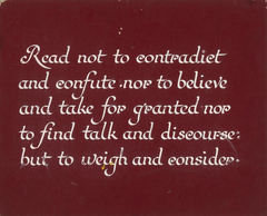Untitled (Lettering exercise, Read not to contradict...) by Vivian Smith