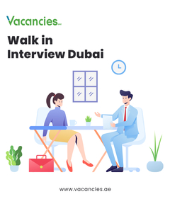 walk in interview dubai by vacancies